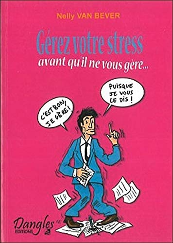 Gérez votre stress (Paperback)
