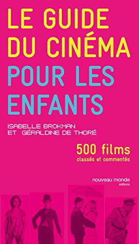 Le guide du cinéma pour les enfants (Paperback)