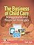 Bundle: The Business of Child Care: Management and Financial Strategies + Motivational Leadership in Early Childhood Education