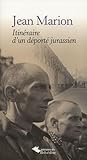 Itinéraire d'un déporté jurassien