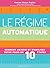 Le régime automatique : Com...
