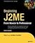 Beginning J2ME Platform