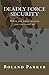 DEADLY FORCE SECURITY
