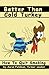 Better Than Cold Turkey: Ho...