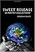 Sweet Release