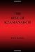 The Rise of Kzamanarch by Paul Hazel