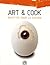 Art and Cook : Recettes pou...