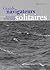 Grands navigateurs solitaires  by Benjamin Lambert