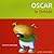 Oscar, le timide