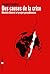 Causes de la crise (Des) by Jacques Langlois