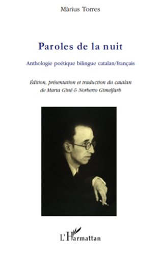 Paroles de la nuit - anthologie poétique bilingue catalan/fr (French Edition)