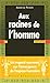 Aux racines de l'homme