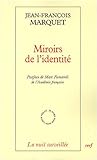 MIROIRS DE L'IDENTITE