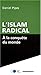 L'Islam radical à la conquê...