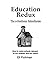 Education Redux by Eli Fishman