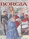 Borgia, Tome 1 : ...
