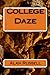 College Daze by Alan Russell