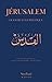 Jérusalem: Le sacré et le p...