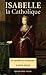 isabelle la catholique (PAYOT)