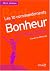 Les Dix Commandements du bonheur by Claude de Milleville