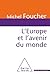 L'Europe et l'avenir du monde