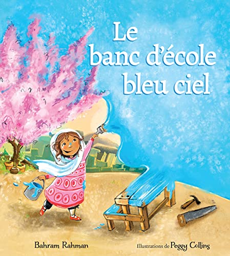 Le Banc d'École Bleu Ciel (French Edition)