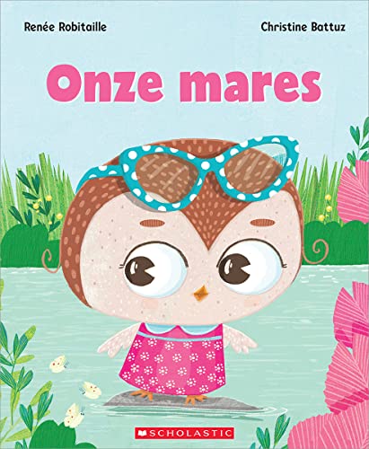 Onze Mares (French Edition)