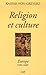 RELIGION ET CULTURE