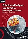 Pollutions chimiques accidentelles du transport maritime (Matière à décider) (French Edition)