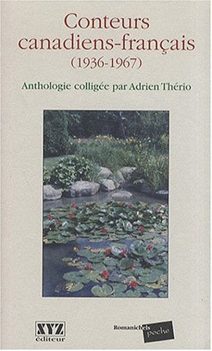 conteurs canadiens francais 1936 1967 (Paperback)
