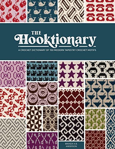 The Hooktionary: A crochet dictionary of 150 modern tapestry crochet motifs (Paperback)