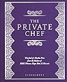 The Private Chef: The Food of Martin Price from the kitchen of HRH Princess Haya Bint Al Hussein The Private Chef: The Food of Martin Price from the kitchen of HRH Princess Haya Bint Al Hussein