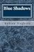 Blue Shadows: and Other Stories
