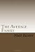 The Average Family by Matt Baxter