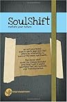 SoulShift: Restore Your Future