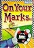 On Your Marks (Mad Jack Books)