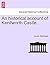 An Historical Account of Ke...