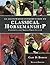 An Illustrated Introduction to Classical Horsemanship by Gary Borich