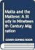 Malta and the Maltese by Charles A. Price