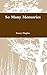 So Many Memories by Stacey Hughes