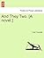 And They Two. [A Novel.]