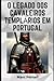 O legado dos Cavaleiros Tem...