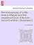 Reminiscences of a Life-Time in Marple and the Neighbourhood. a Lecture ... Second Edition. [Illustrated.]