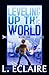 Leveling Up The World (Leveling Up The World, #1)