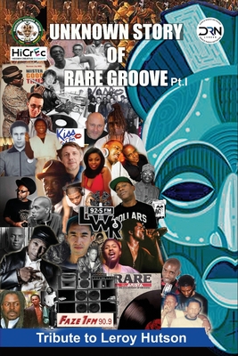 UNKNOWN STORY OF RARE GROOVE PT.1