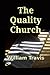 The Quality Church