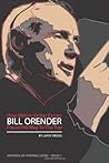 How Million-Dollar Earner Bill Orender Found His Way To The Top How Million-Dollar Earner Bill Orender Found His Way To The Top