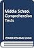 Middle School Comprehension Tests by A.J. Merson