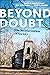 Beyond Doubt: The Secularization of Society (Secular Studies, 7)