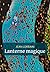 Lanterne magique (French Edition)